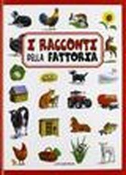 I racconti della fattoria